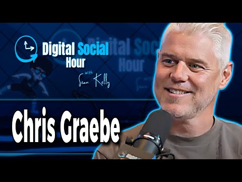 Chris Graebe on the Digital Social Hour with Sean Kelly