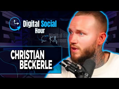 Christian Beckerle on the Digital Social Hour with Sean Kelly
