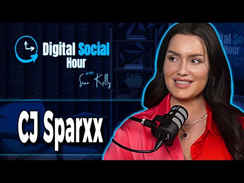 CJ Sparxx on the Digital Social Hour with Sean Kelly