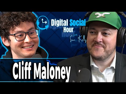 Cliff Maloney on the Digital Social Hour with Sean Kelly