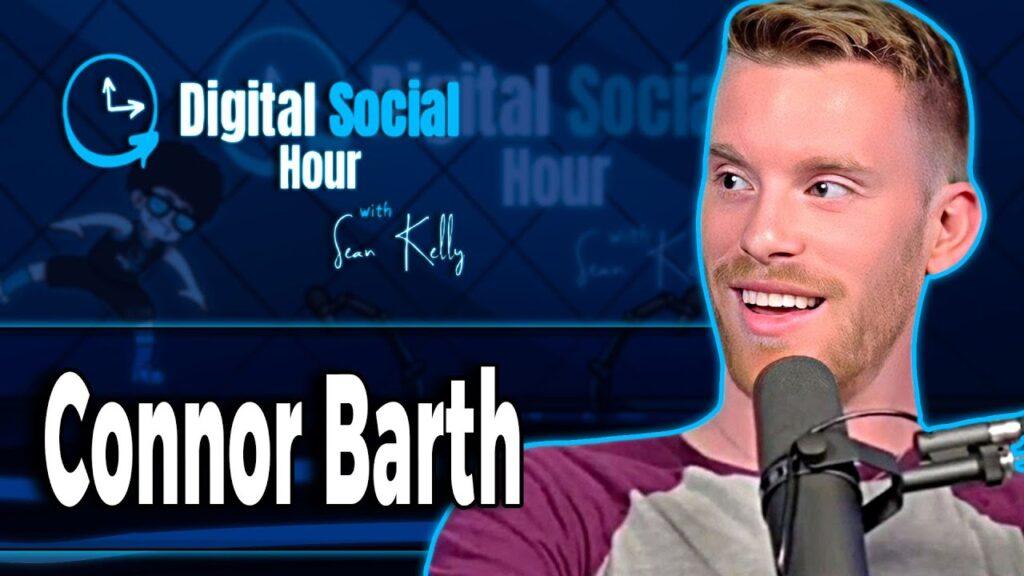 Connor Barth on the Digital Social Hour with Sean Kelly