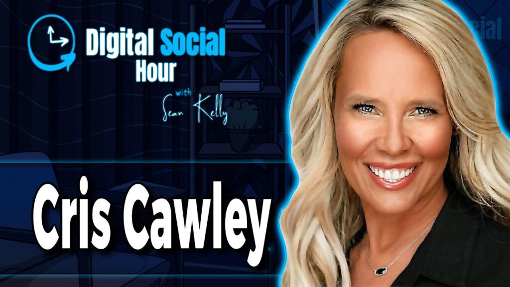 Cris Cawley on the Digital Social Hour with Sean Kelly
