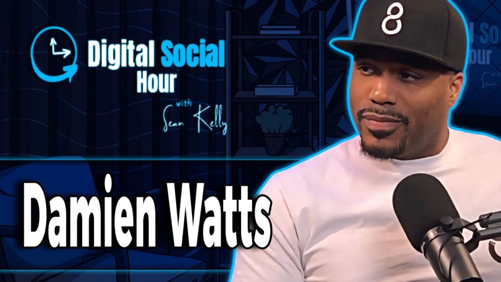 Damien Watts on the Digital Social Hour with Sean Kelly