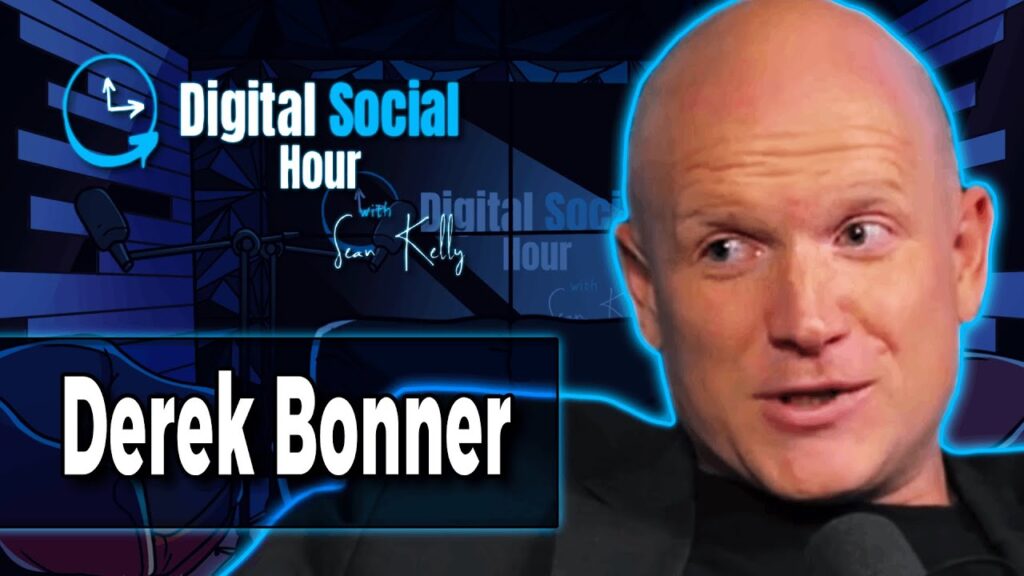 Derek Bonner on the Digital Social Hour with Sean Kelly