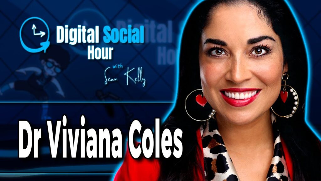 Dr Viviana Coles on the Digital Social Hour with Sean Kelly