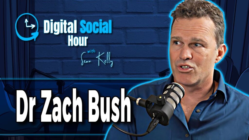 Dr Zach Bush on the Digital Social Hour with Sean Kelly