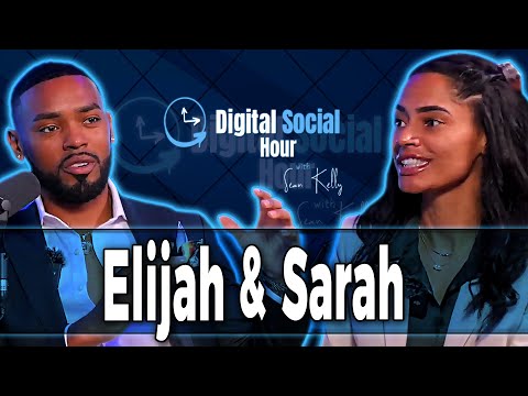 Elijah Bryant & Sarah Anes on the Digital Social Hour with Sean Kelly