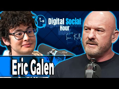 Eric Galen on the Digital Social Hour with Sean Kelly