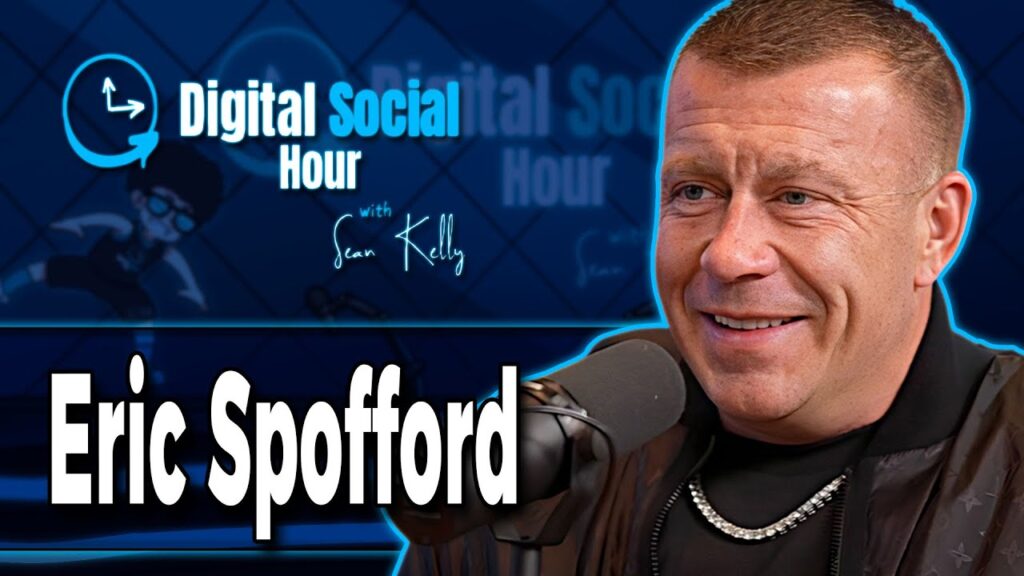 Eric Spofford on the Digital Social Hour with Sean Kelly
