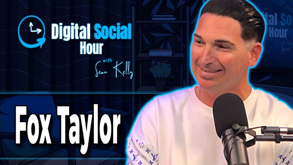 Fox Taylor on the Digital Social Hour with Sean Kelly