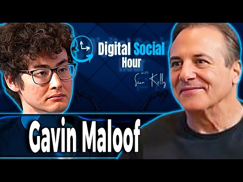 Gavin Maloof on the Digital Social Hour with Sean Kelly