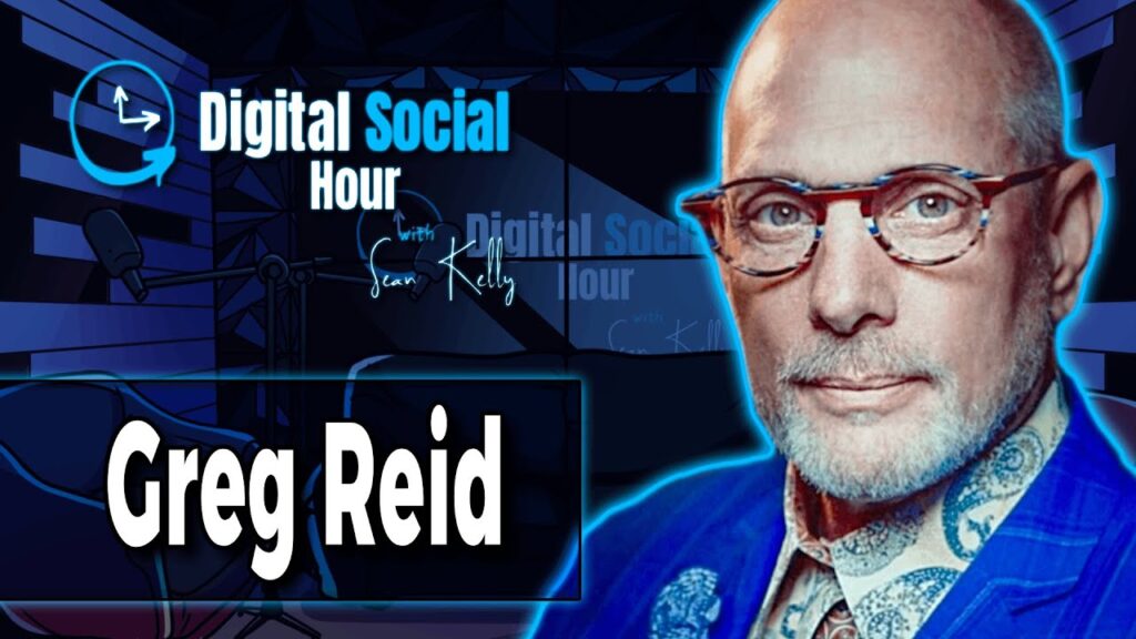 Greg Reid on the Digital Social Hour with Sean Kelly