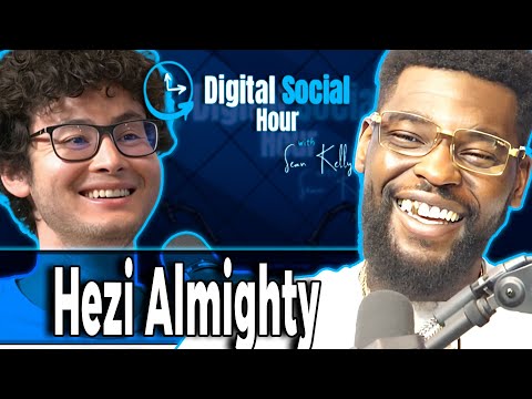 Hezi Almighty on the Digital Social Hour with Sean Kelly