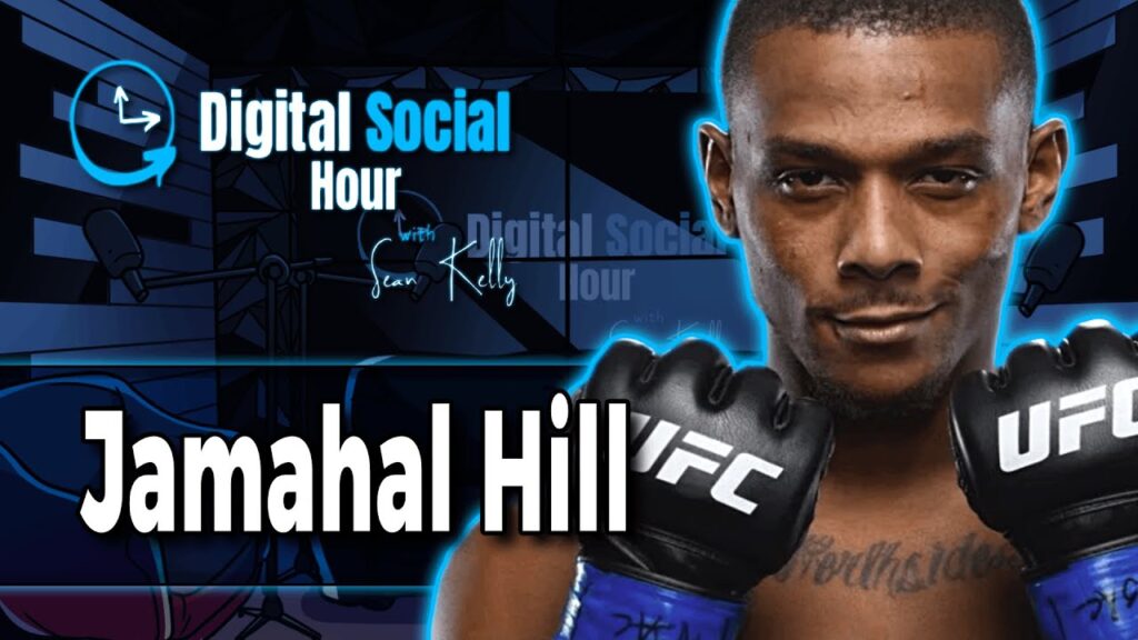 Jamahal Hill on the Digital Social Hour with Sean Kelly