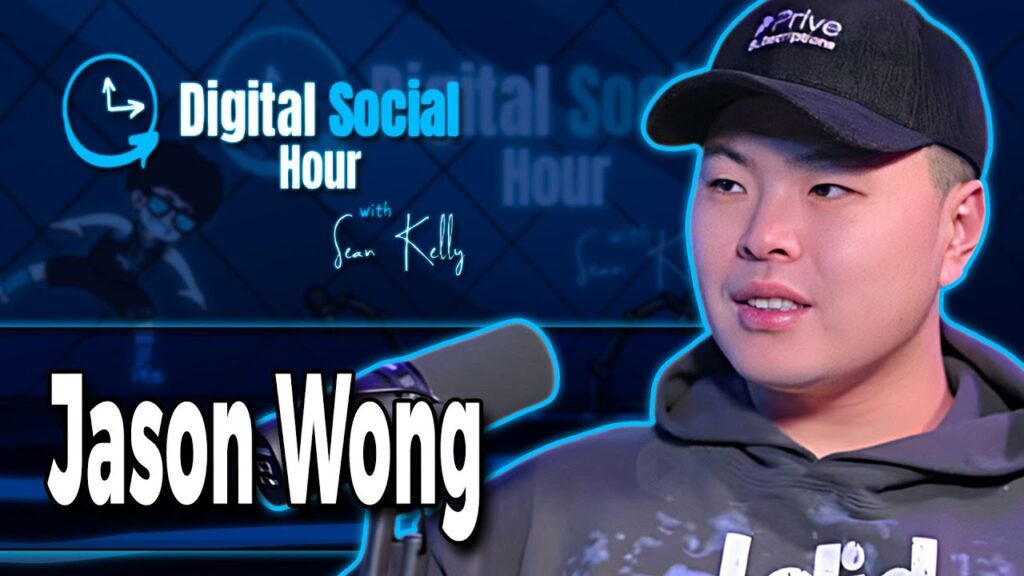 Jason Wong on the Digital Social Hour with Sean Kelly