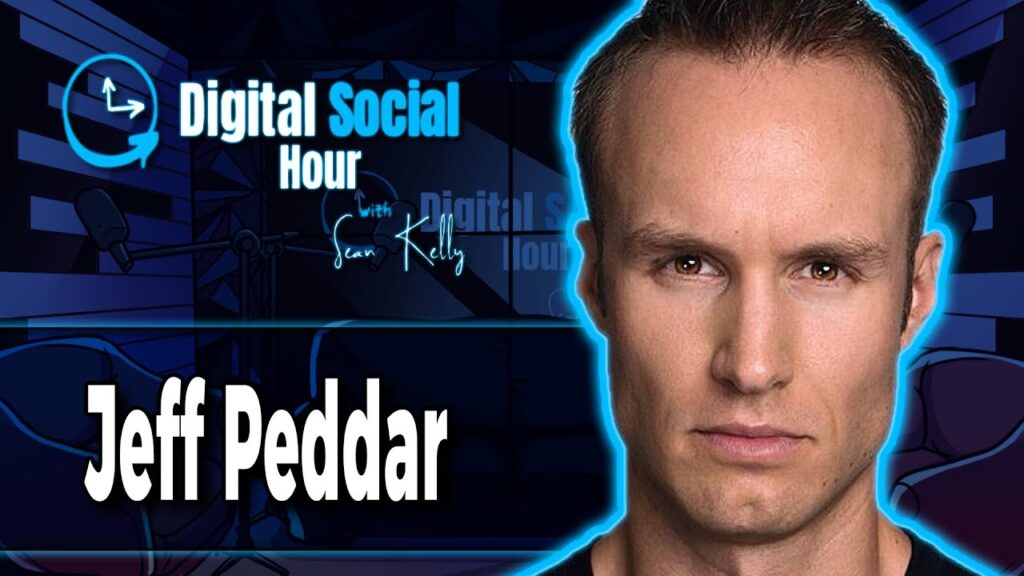 Jeff Peddar on the Digital Social Hour with Sean Kelly