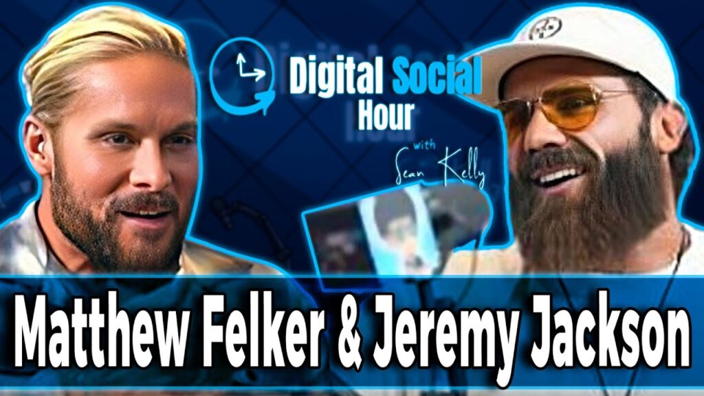 Jeremy Jackson on the Digital Social Hour with Sean Kelly