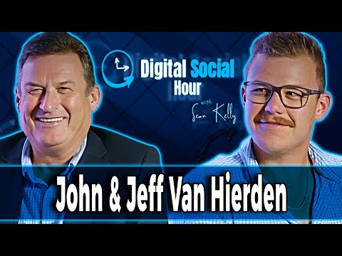 John & Jeff Van Hierden on the Digital Social Hour with Sean Kelly