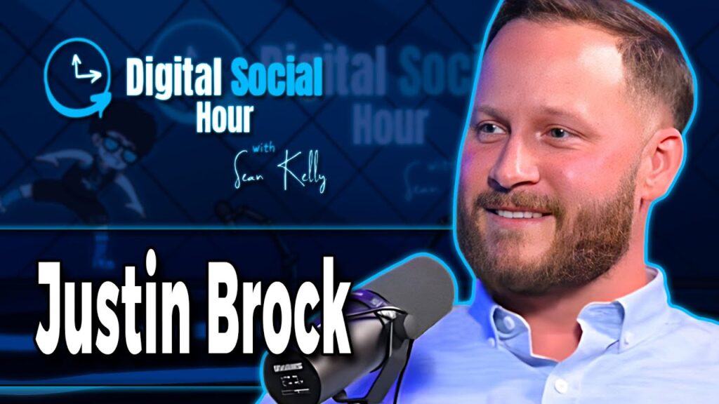 Justin Brock on the Digital Social Hour with Sean Kelly