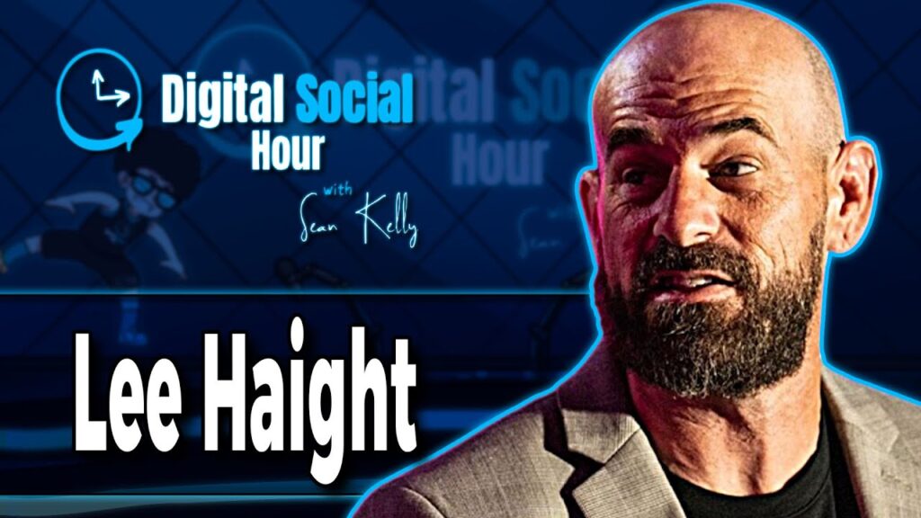 Lee Haight on the Digital Social Hour with Sean Kelly