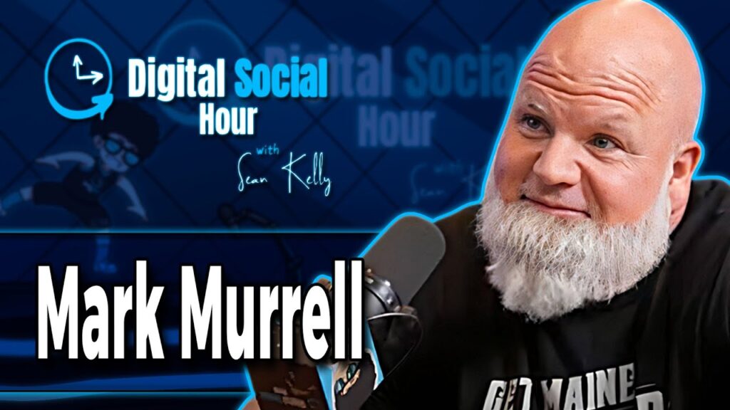 Mark Murrell on the Digital Social Hour with Sean Kelly