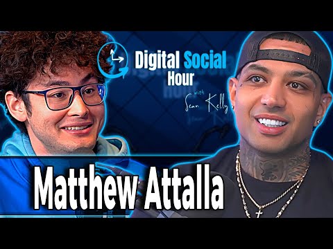 Matthew Attalla on the Digital Social Hour with Sean Kelly