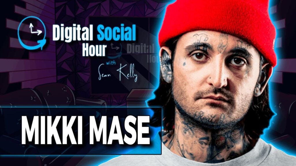 Mikki Mase on the Digital Social Hour with Sean Kelly