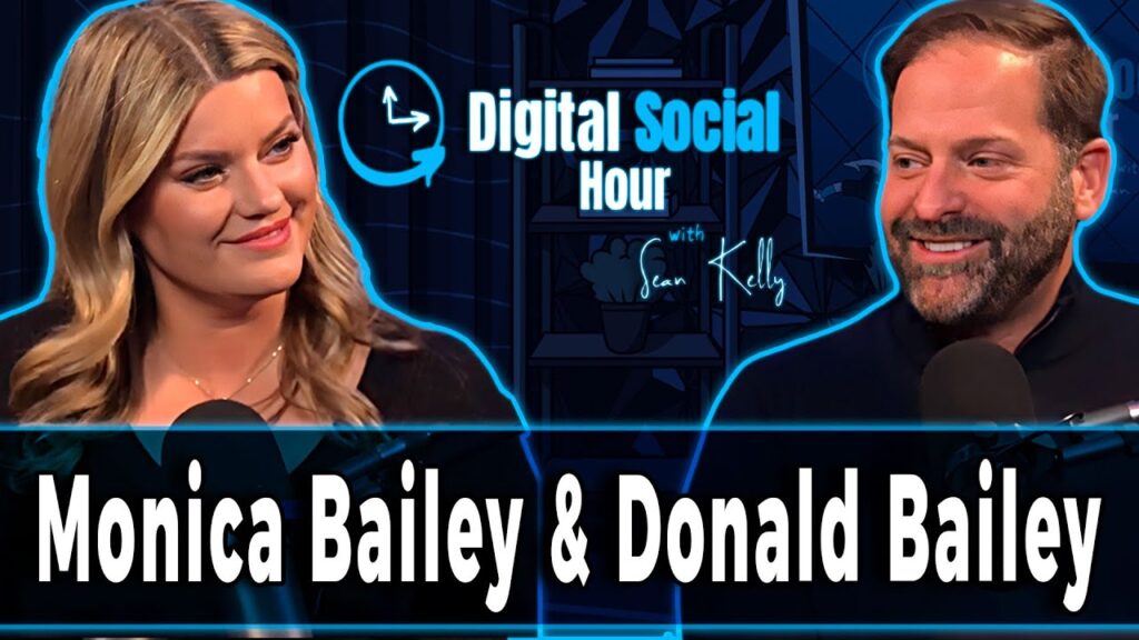 Monica & Donald Bailey on the Digital Social Hour with Sean Kelly