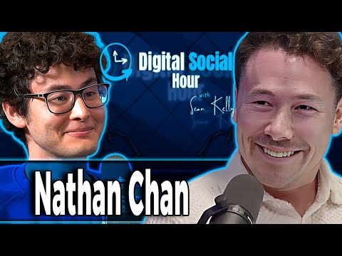 Nathan Chan on the Digital Social Hour with Sean Kelly