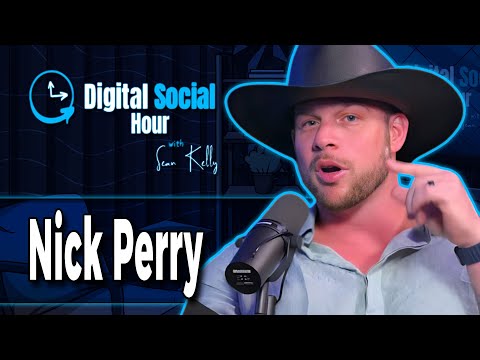 Nick Perry on the Digital Social Hour with Sean Kelly