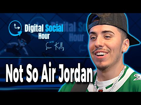 Not so Air Jordan on the Digital Social Hour with Sean Kelly