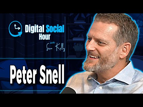 Peter Snell on the Digital Social Hour with Sean Kelly