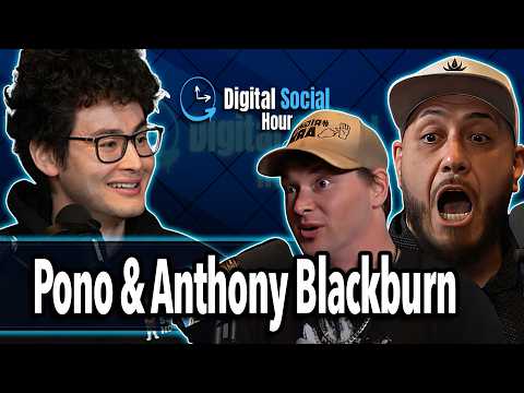 Pono & Anthony Blackburn on the Digital Social Hour with Sean Kelly
