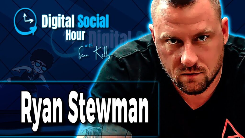 Ryan Stewman on the Digital Social Hour with Sean Kelly