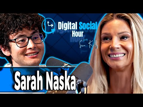 Sarah Naska on the Digital Social Hour with Sean Kelly