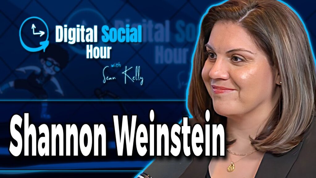 Shannon Weinstein on the Digital Social Hour with Sean Kelly