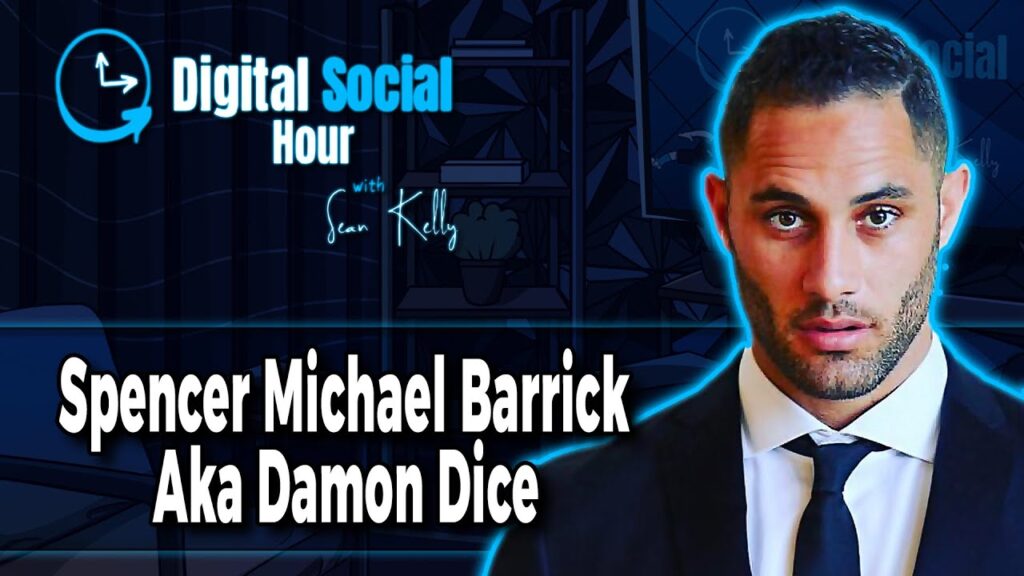 Spencer Michael Barrick on the Digital Social Hour with Sean Kelly