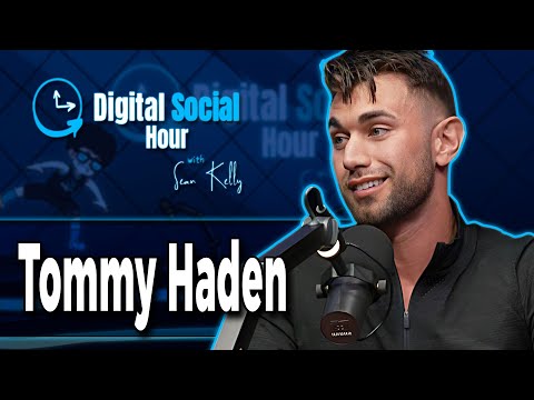 Tommy Haden on the Digital Social Hour with Sean Kelly
