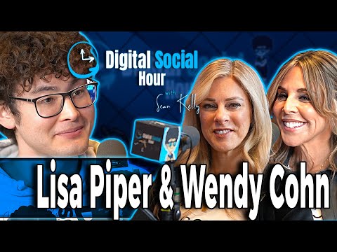 Wendy Cohn-Osborne & Dr. Lisa Piper on the Digital Social Hour with Sean Kelly