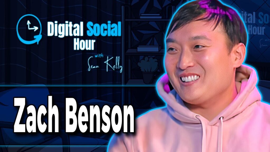 Zach Benson on the Digital Social Hour with Sean Kelly